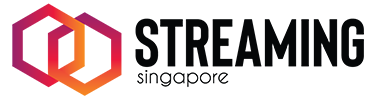 Streaming Singapore